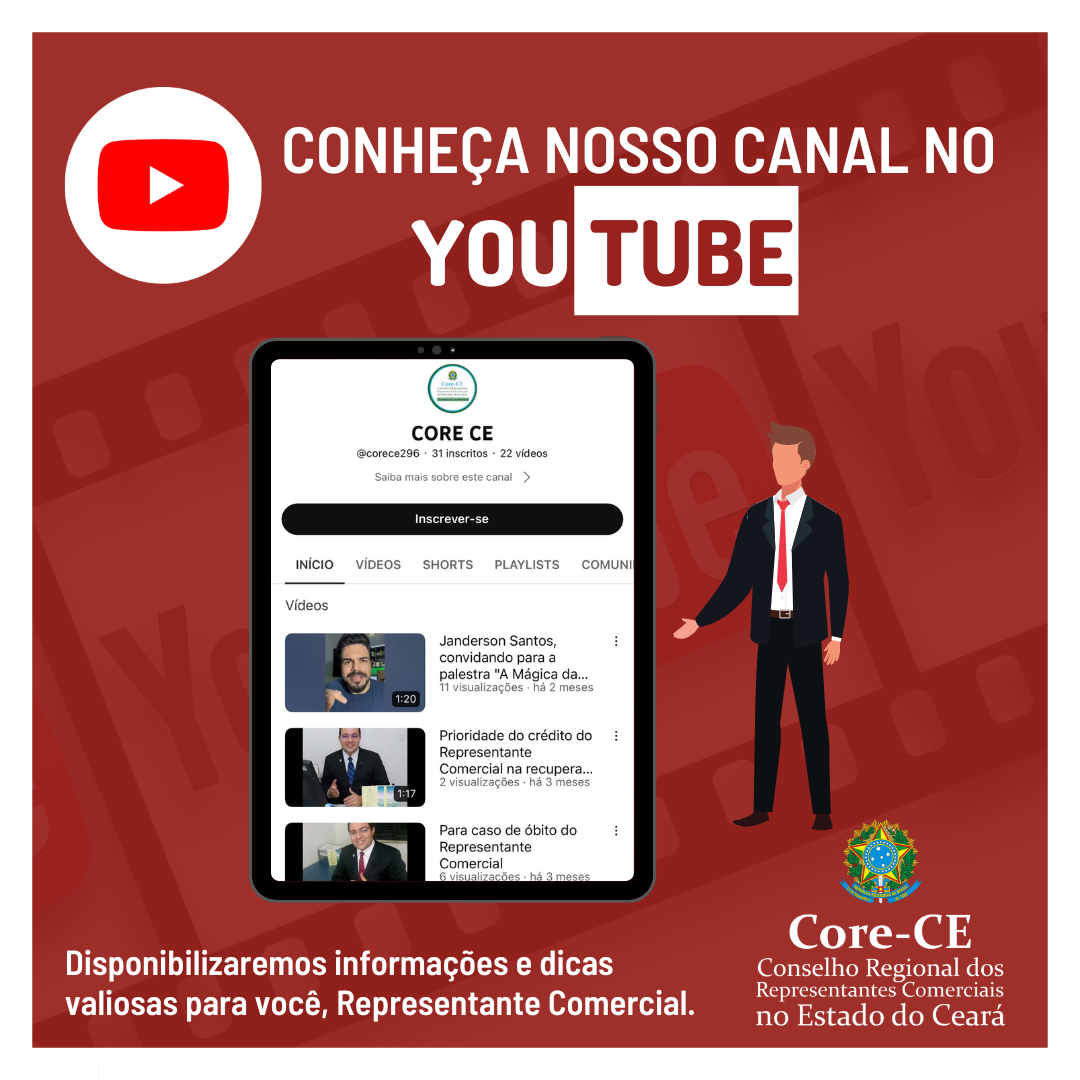 Canal do Core-CE no YouTube disponibiliza informações sobre segmento da representação comercial